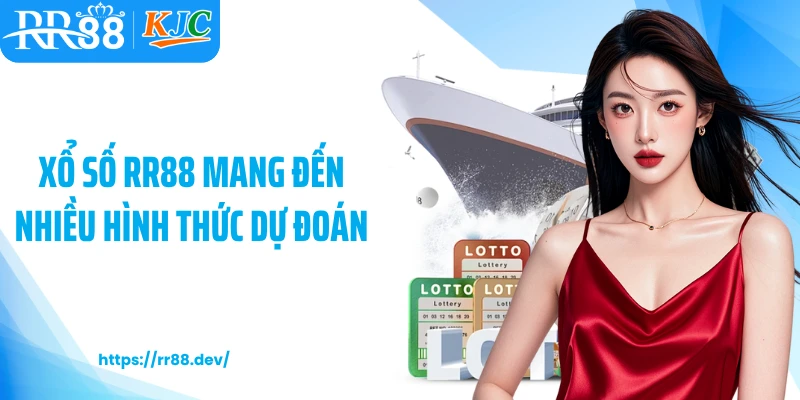 Xổ số RR88 mang đến nhiều hình thức dự đoán